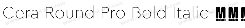 Cera Round Pro Bold Italic字体转换